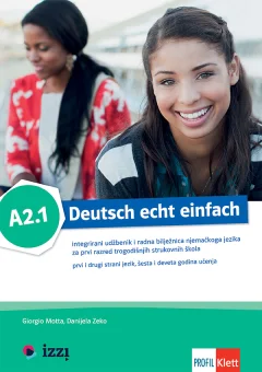 DEUTSCH ECHT EINFACH A2.1 (SSŠ)