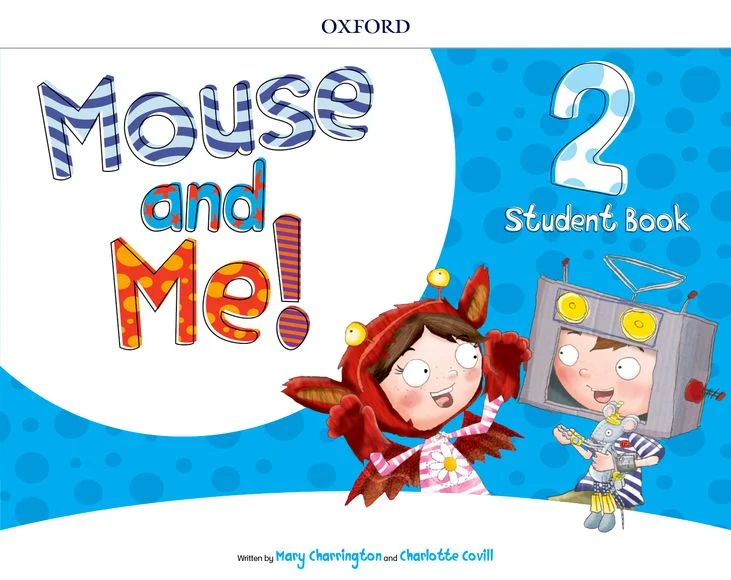 Mouse and Me! Plus Level 2 – Student Book Pack (Udžbenik)
