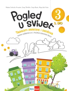 PP POGLED U SVIJET 3, TRAGOM PRIRODE I DRUŠTVA