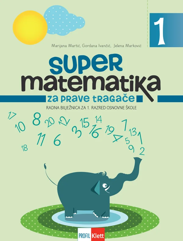 SUPER MATEMATIKA ZA PRAVE TRAGAČE 1