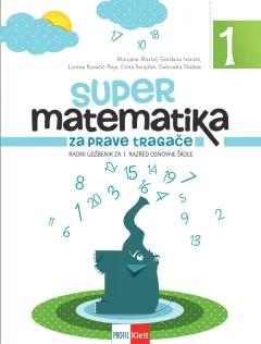 SUPER MATEMATIKA ZA PRAVE TRAGAČE 1