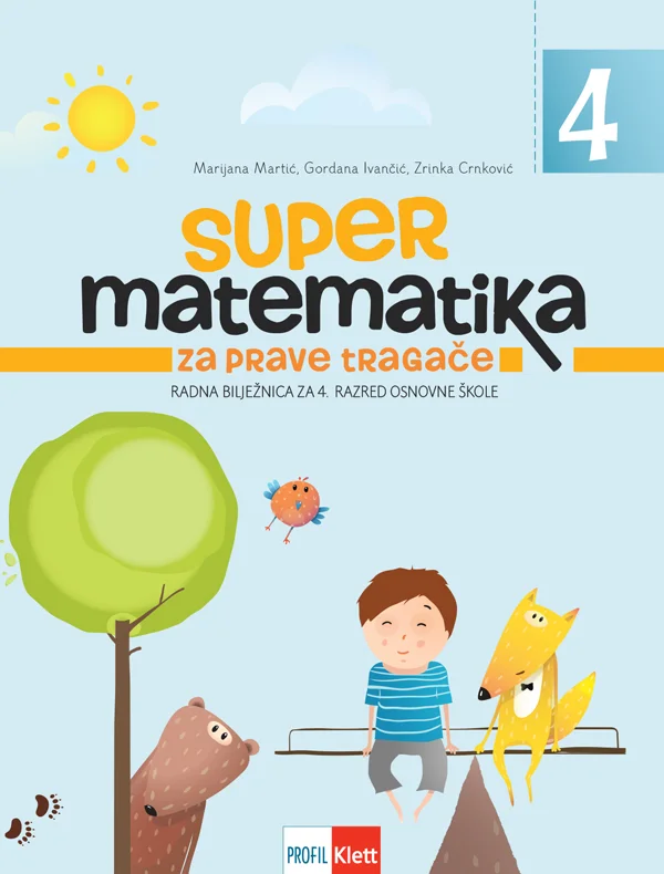 SUPER MATEMATIKA  ZA PRAVE TRAGAČE 4