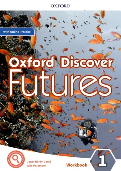 Oxford Discover Futures Level 1 – Workbook with Online Practice