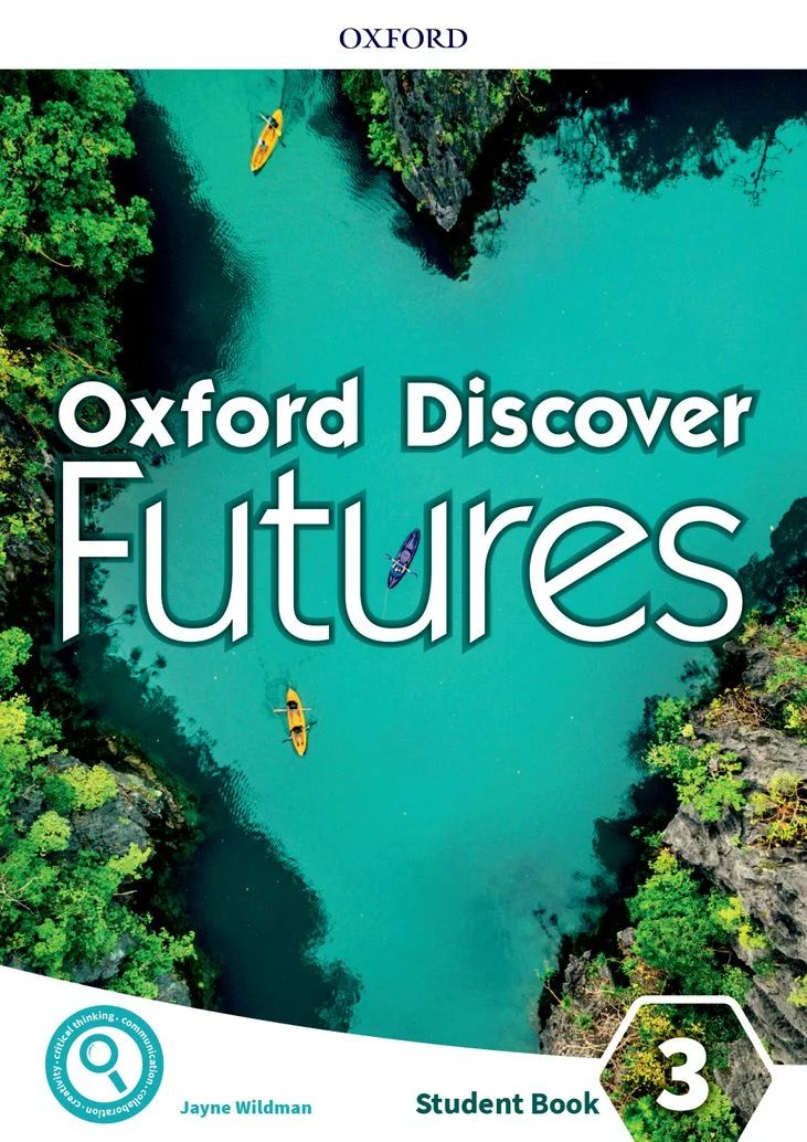 Oxford Discover Futures Level 3 – Student Book