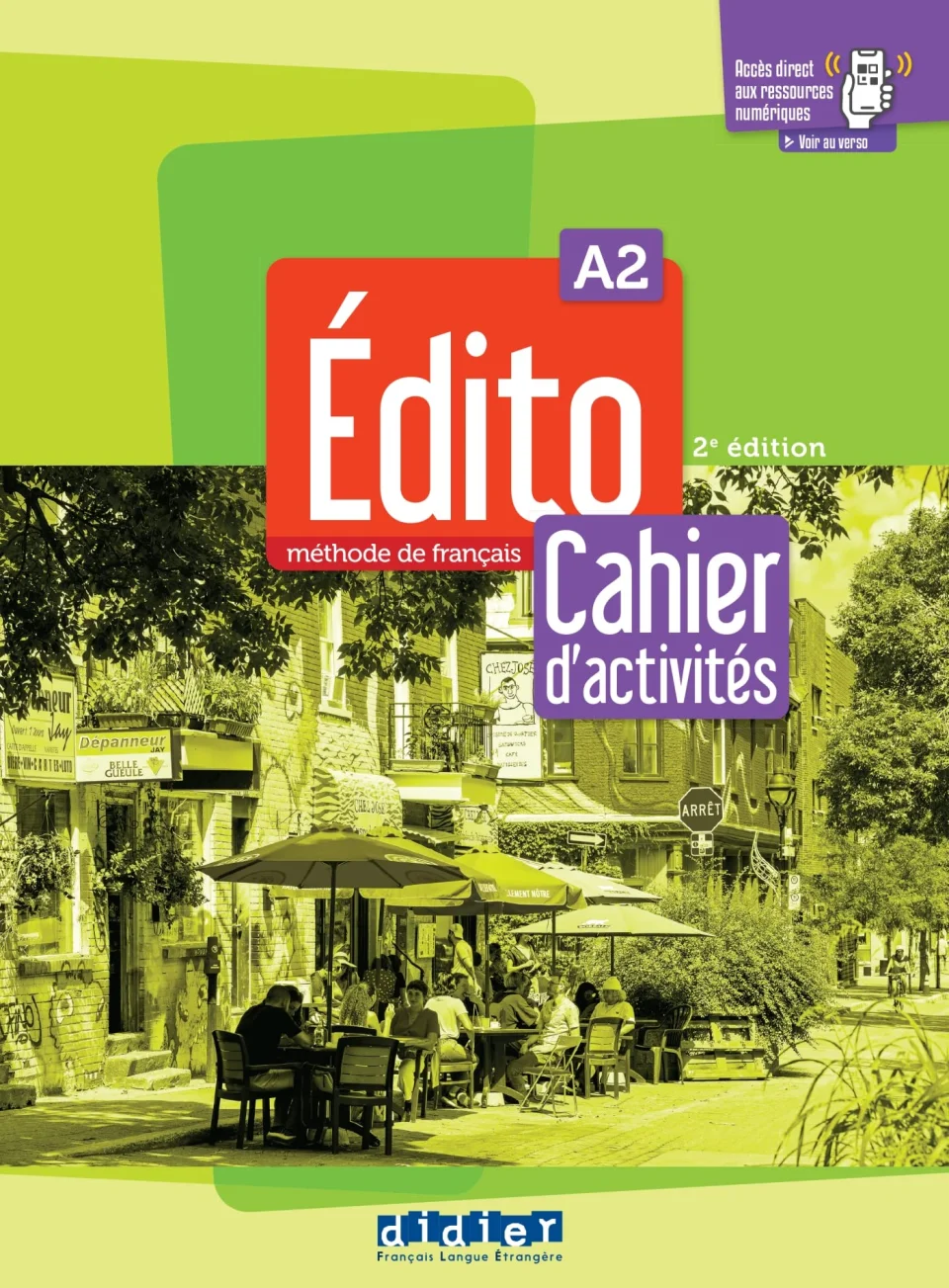 EDITO  A2 – 2eme édition Cahier d’activités