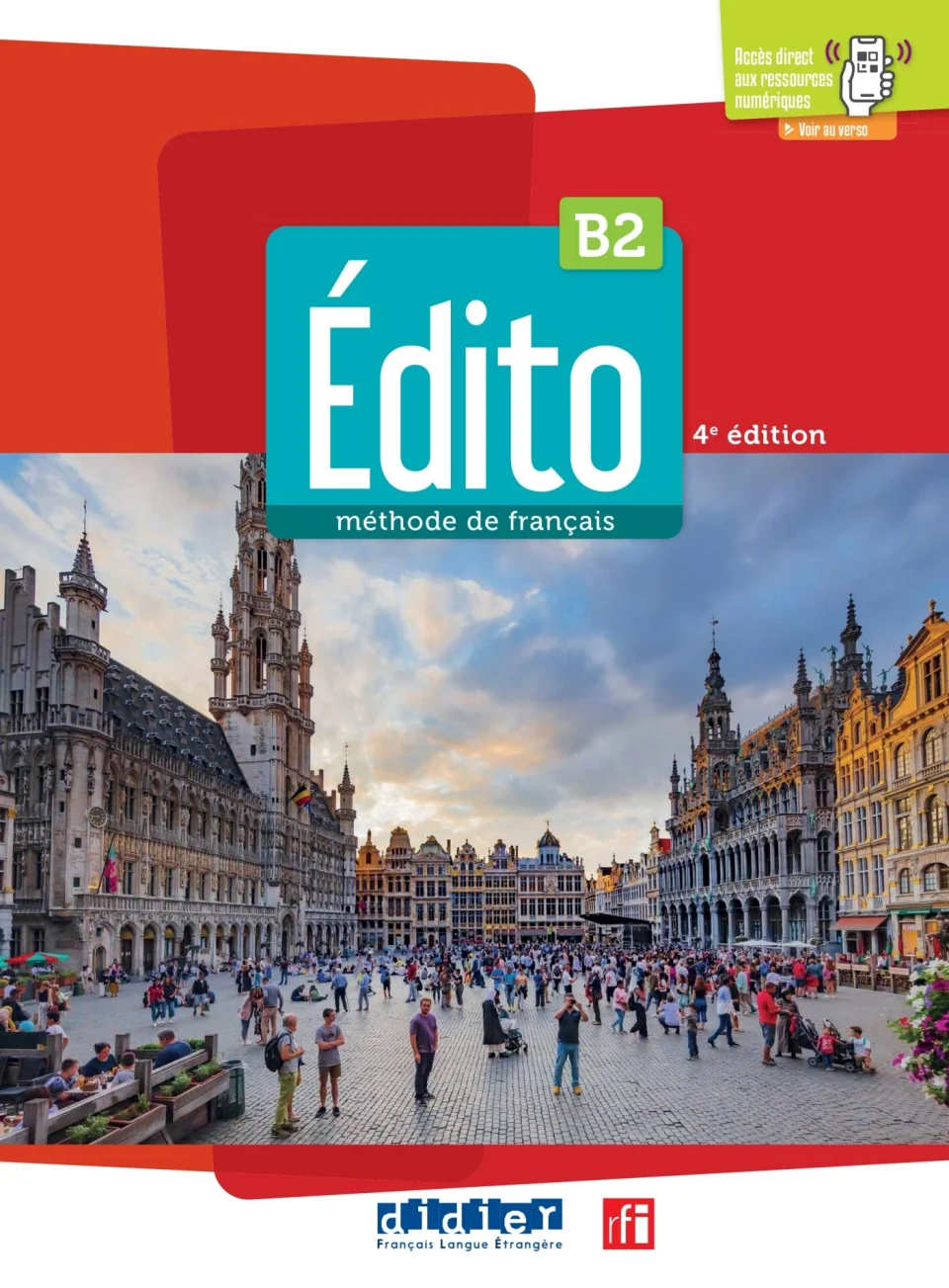 EDITO  B2 – 4eme édition Livre de l’élève