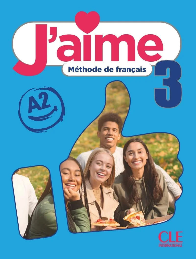 J’AIME 3 LIVRE DE L’ELEVE