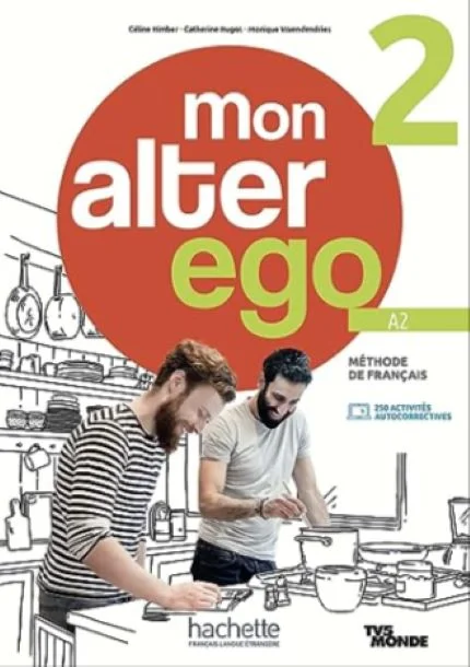 Mon Alter Ego 2 Livre de l’éleve