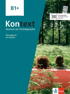 Kontext B1+ Übungsbuch