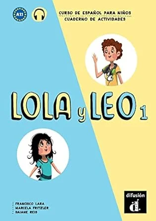Lola y Leo 1 Cuaderno de ejercicios + MP3