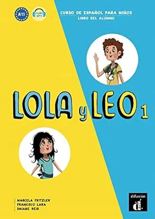 Lola y Leo 1 Libro del alumno + MP3