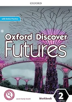 Oxford Discover Futures Level 2 – Workbook with Online Practice