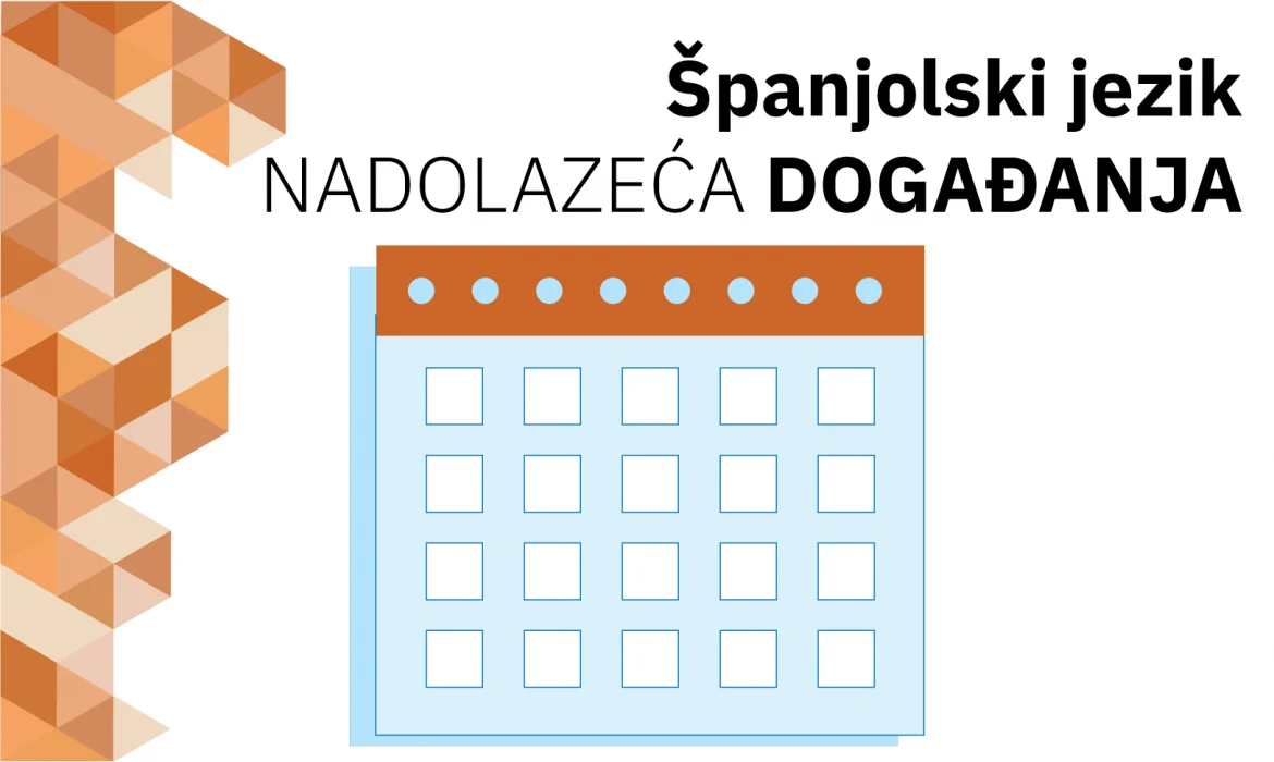 Nadolazeća događanja iz španjolskog jezika