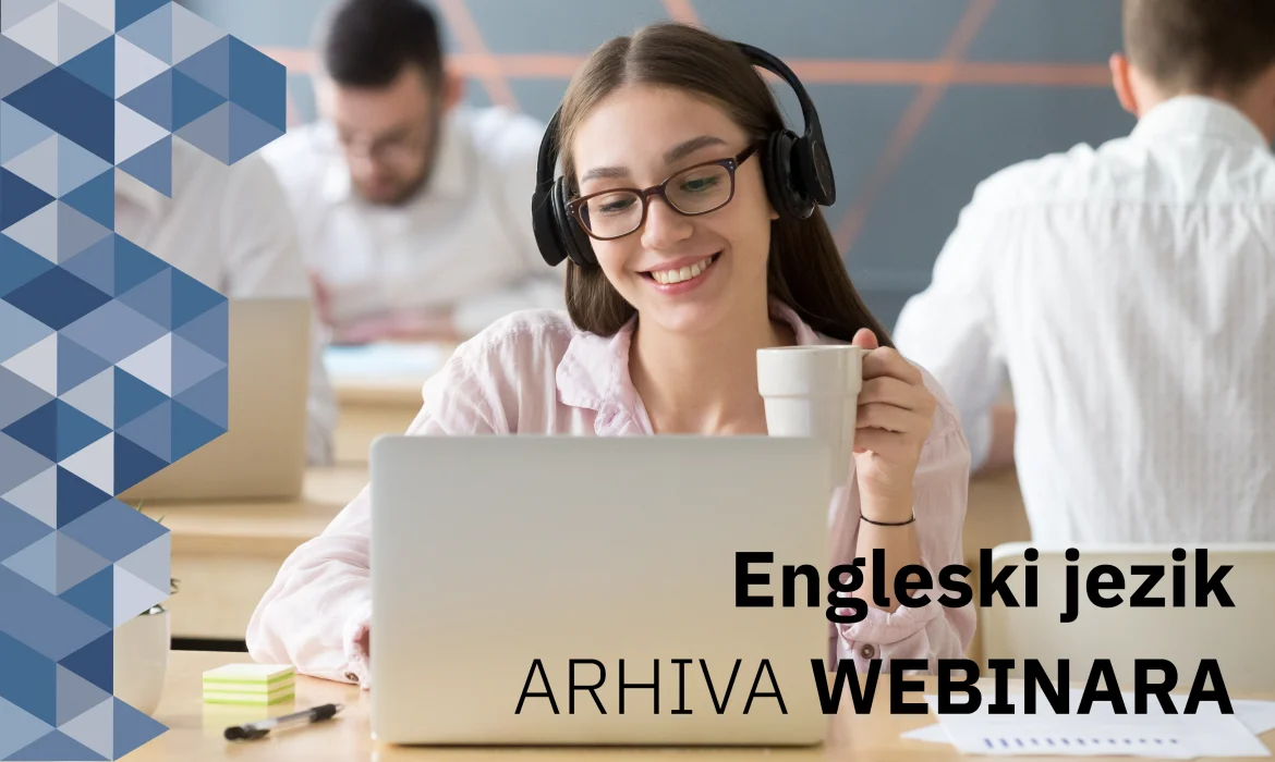 Arhiva održanih webinara iz engleskog jezika
