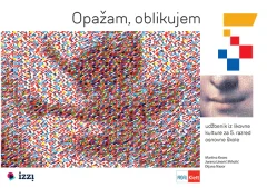 OPAŽAM, OBLIKUJEM 5