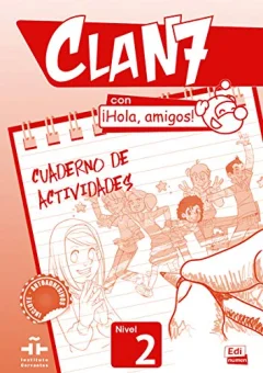 CLAN7 CON ¡HOLA, AMIGOS! Nivel 2