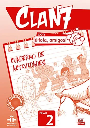 CLAN7 CON ¡HOLA, AMIGOS! Nivel 2