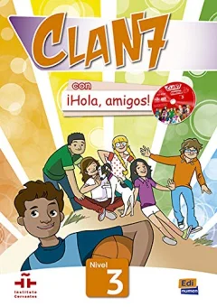 CLAN7 CON ¡HOLA, AMIGOS! Nivel 3