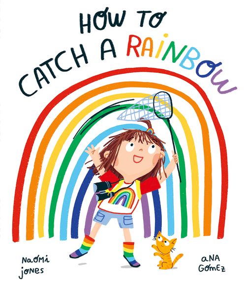 Naslovnica: HOW TO CATCH A RAINBOW? 