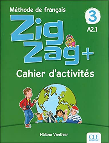 Naslovnica: ZIGZAG + 3 CAHIER D'ACTIVITES 