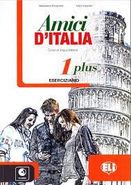 Naslovnica: AMICI D'ITALIA 1 PLUS libro dello studente + libro 