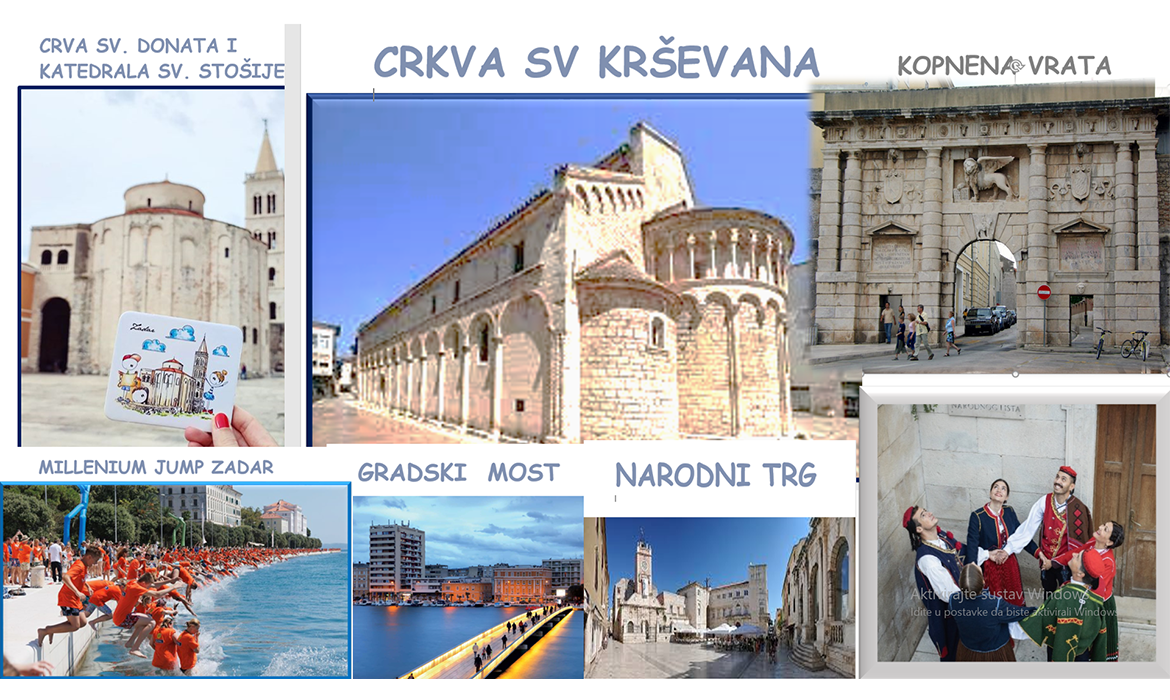 Slika 2. Ljepote Zadra
